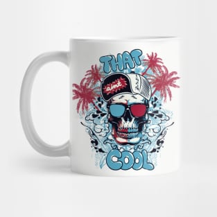 That ain't cool Mug